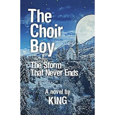 The Choir Boy: Storm That Never Ends