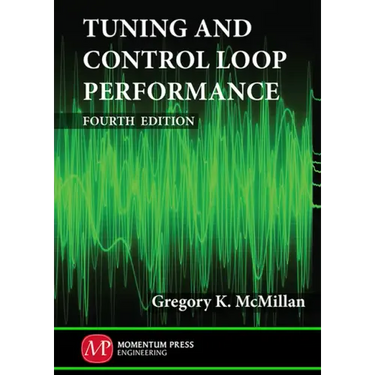 Tuning and Control Loop Performance, Fourth Edition