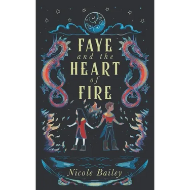 Faye and the Heart of Fire