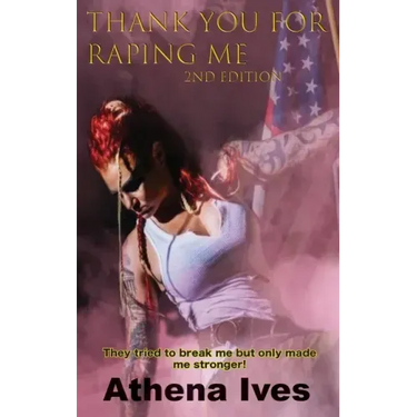 Thank You for Raping Me 2nd Edition