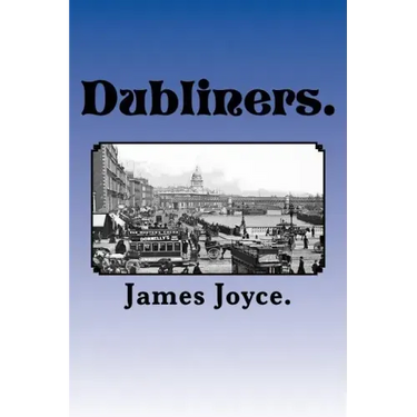 Dubliners.