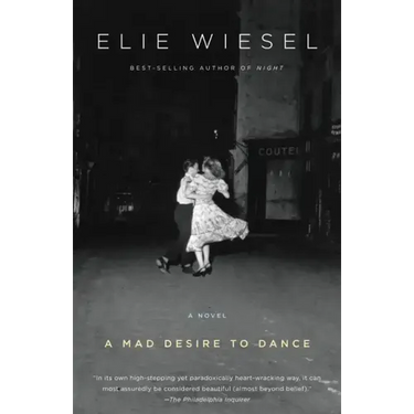 A Mad Desire to Dance