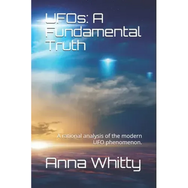 UFOs: A Fundamental Truth: The truth is here. It's all connected.