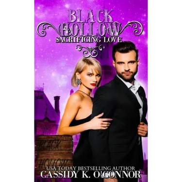 Black Hollow: Sacrificing Love