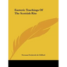 Esoteric Teachings Of The Scottish Rite