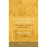The Martyrdom of a People: or The Vaudois of Piedmont and their History