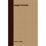 Jungle Portraits