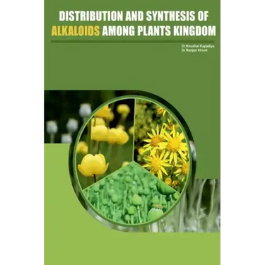 Distribution and Synthesis of Alkaloids Among Plant kingdom