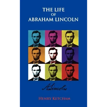 The Life Of Abraham Lincoln