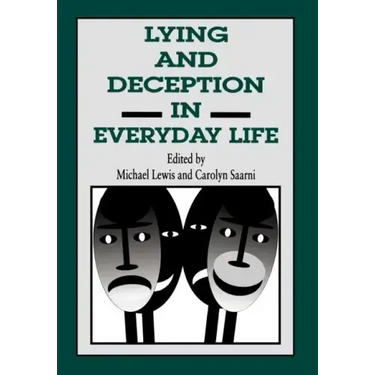Lying and Deception in Everyday Life