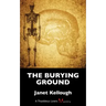 The Burying Ground: A Thaddeus Lewis Mystery
