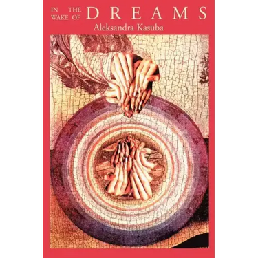 In the Wake of Dreams