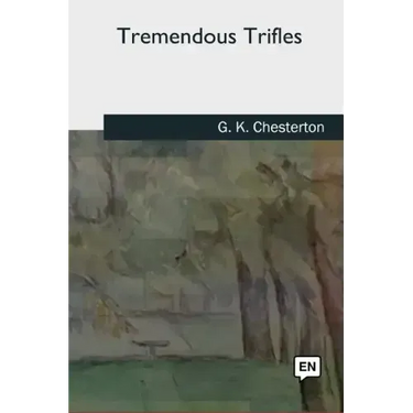 Tremendous Trifles