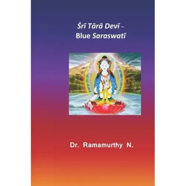 Ṡrī Tārā Devī: Blue Saraswatī