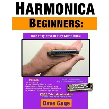 Harmonica Beginners - Your Easy How to Play Guide Book