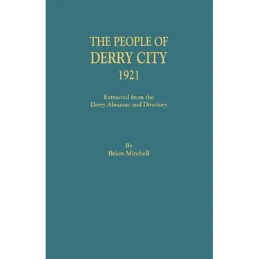 People of Derry City, 1921