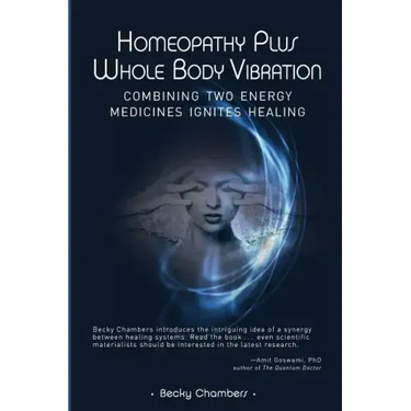 Homeopathy Plus Whole Body Vibration