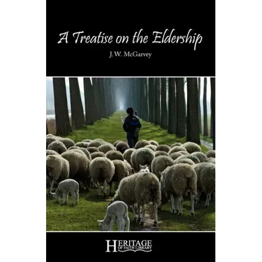 A Treatise on the Eldership