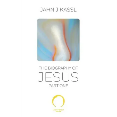 The Biography of Jesus: Part One