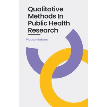 Qualitative Methods In Public Health Research
