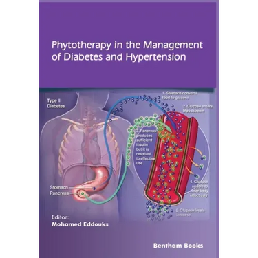 Phytotherapy in the Management of Diabetes and Hypertension - Volume 3