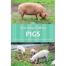 Pigs