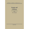 Promise and Fulfilment: The Eschatological Message of Jesus