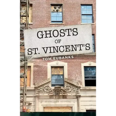 Ghosts of St. Vincent's