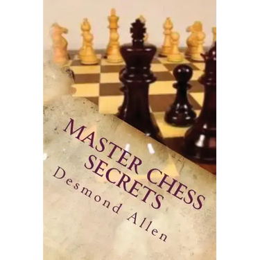 Master Chess Secrets