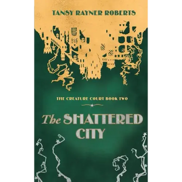 The Shattered City