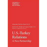 U.S-Turkey Relations: A New Partnership