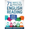 71 Ways to Practice English Reading: Tips for ESL/EFL Learners