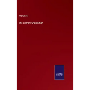 The Literary Churchman