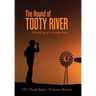 The Hound of Tooty River: A Retelling of a Family Story
