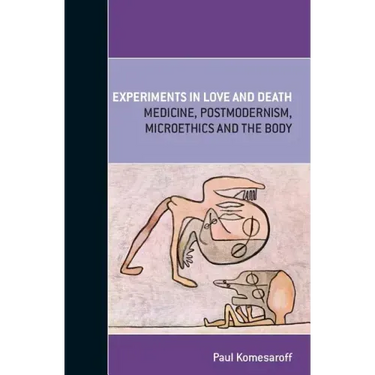 Experiments in Love and Death