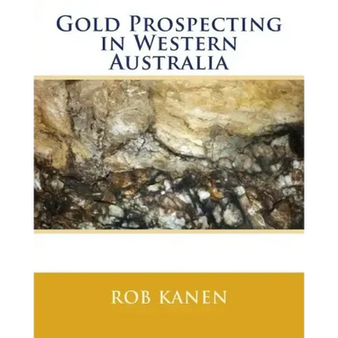 Gold Prospecting in Western Australia