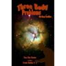 Three Body Problems: Star City Stories Featuring Frank Sladek, P.I.