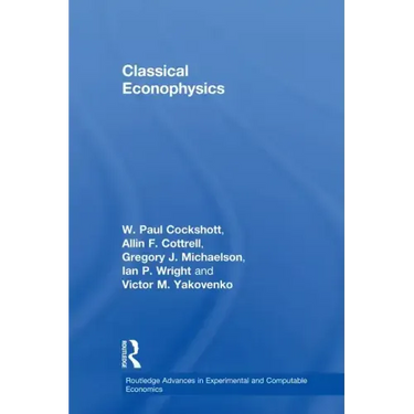 Classical Econophysics