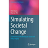 Simulating Societal Change: Counterfactual Modelling for Social and Policy Inquiry