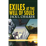 Exiles at the Well of Souls (Well World Saga: Volume 2)