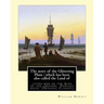 The story of the Glittering Plain: which has been also called the Land of: living men or the Acre of the undying. By: William Morris. Fantasy novel (O