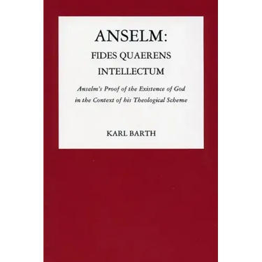Anselm: Fides Quaerens Intellectum