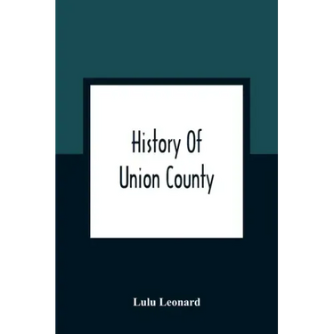 History Of Union County