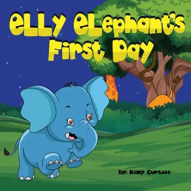 Elly Elephant's: First Day