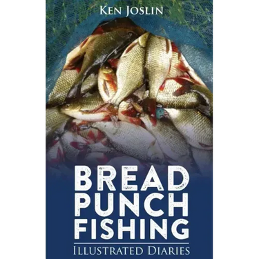 Bread Punch Fishing Diaries