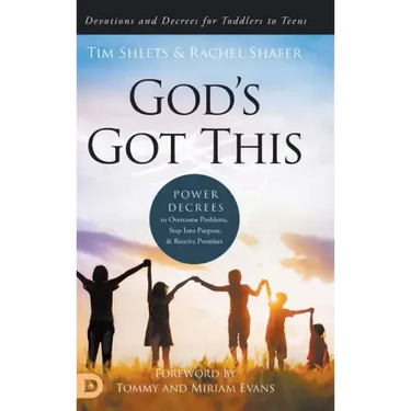 God's Got This: Power Decrees to Overcome Problems, Step Into Purpose, and Receive Promises