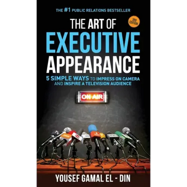 The Art of Executive Appearance: 5 Simple Ways to Impress on Camera and Inspire a Television Audience