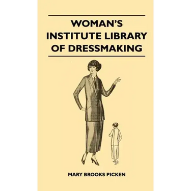 Woman's Institute Library Of Dressmaking - Tailored Garments - Essentials Of Tailoring, Tailored Buttonholes, Buttons, And Trimmings, Tailored Pockets
