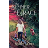 The Summer of Grace
