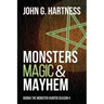 Monsters, Magic, & Mayhem: Bubba the Monster Hunter Season 4